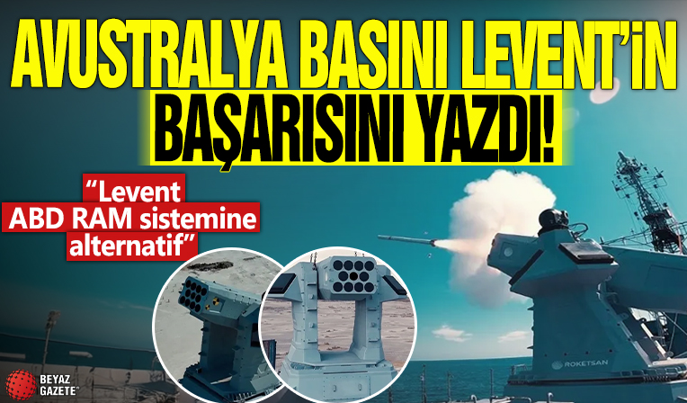 Avustralya basını Levent’in başarısını yazdı! “Levent ABD RAM sistemine alternatif”