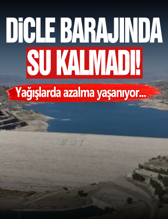 Dicle Barajında Su Kalmadı!