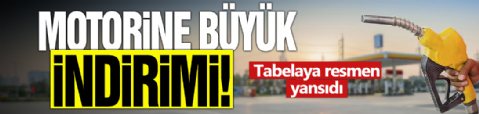 Motorine büyük indirim! Tabelaya resmen yansıdı