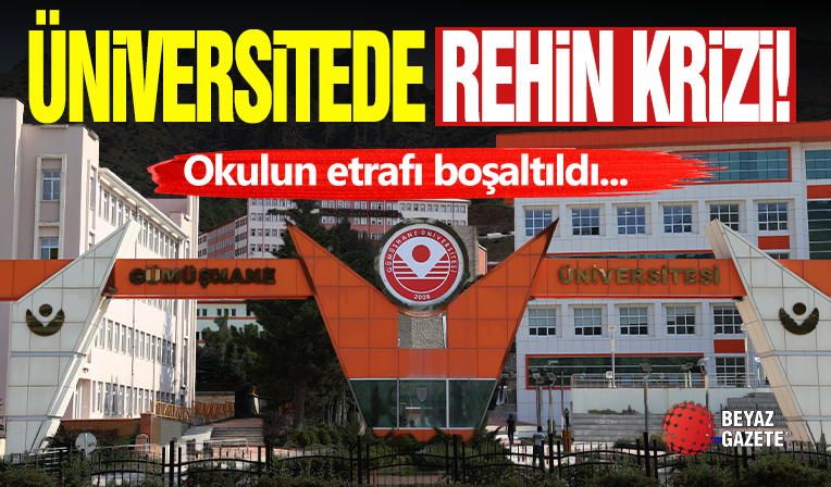 Gümüşhane Üniversitesi'nde Silahlı Kişi Memuru Rehin Aldı!