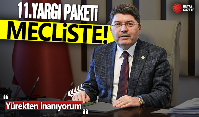 11. Yargı paketi meclise sunuldu! Bakan Tunç: “Teklifin kabul edileceğine yürekten inanıyorum”