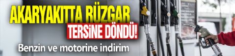 Akaryakıtta rüzgar tersine döndü! Benzin ve motorine indirim