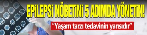Epilepsi Nöbetine 5 Adımda Müdahale!