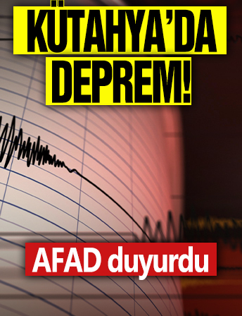 Kütahya'da Deprem!