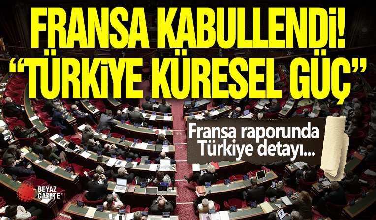 Fransa'nın Türkiye Tedirginliği! ' Küresel Güç '