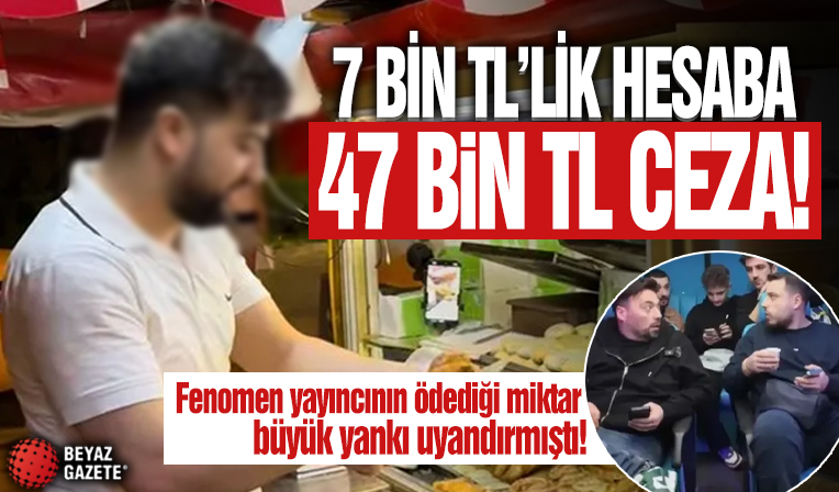 Bakanlıktan ceza gecikmedi! Fenomen yayıncıya kesilen 7 bin TL’lik hesap büyük yankı uyandırmıştı!