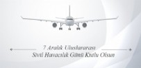 2025 SİVİL HAVACILIK GÜNÜ NE ZAMAN? 7 Aralık Dünya Sivil Havacılık Günü nedir? Dünya Sivil Havacılık Günühangi güne denk geliyor? Dünya Sivil Havacılık Günü nasıl ortaya çıktı? Haberi
