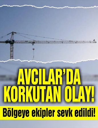 Avcılar’da parasını alamadığını iddia eden işçi kule vince çıktı!
