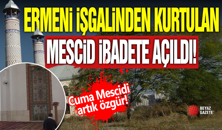 Ermeni İşgalinden Kurtulan Mescid İbadete Açıldı!