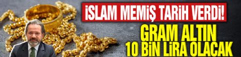 Gram altın 10 bin lira olacak! İslam Memiş yatırımcıya tarih verdi