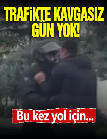 Trafikte Kavgasız Gün Yok!