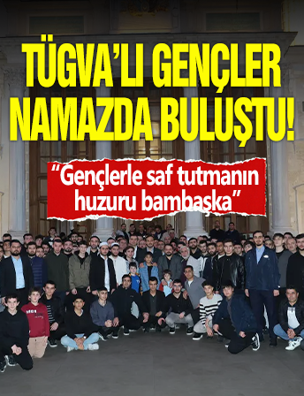 TÜGVA'lı Gençler Teşvikiye Camii'nde Buluştu!