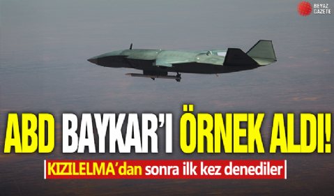 ABD Baykar’ı örnek aldı! KIZILELMA’dan sonra ilk kez denediler