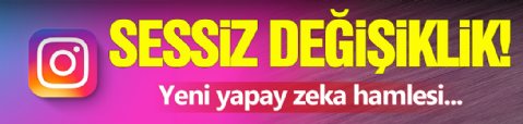 Instagram'da Sessiz Değişiklik!