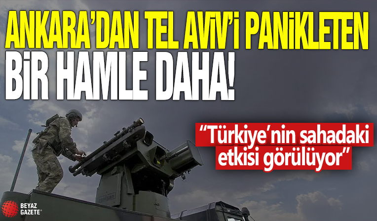 Ankara’dan Tel Aviv’i panikleten bir hamle daha! 