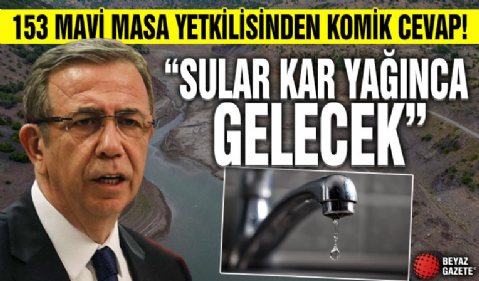 Ankaralıların başı su kesintileriyle dertte! 'Sular kar yağınca gelecek'