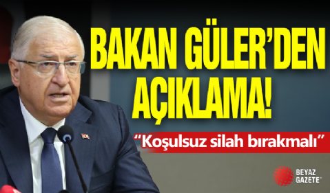 Bakan Güler'den Açıklama !
