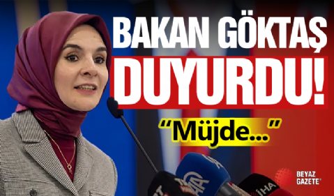 Bakan Göktaş Açıkladı! Müjde...