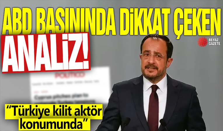 ABD basınında dikkat çeken analiz! “Türkiye kilit aktör konumunda”