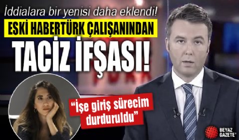 Eski Habertürk TV çalışanından Mehmet Akif Ersoy’a taciz iddiası! 'Görüyorum ki yalnız değilim'