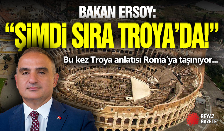 ROMA KOLEZYUM’A GÖBEKLİTEPE’DEN SONRA TROY’A ÇIKARMASI