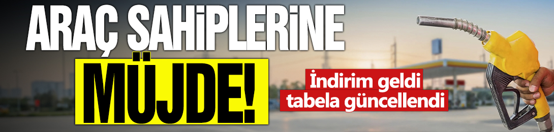 Araç sahiplerine müjde! İndirim geldi