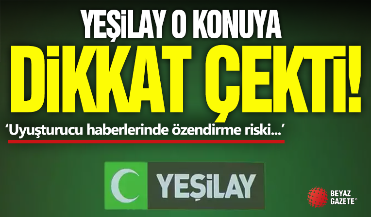 UYUŞTURUCU HABERLERİNDE NORMALLEŞTİRME VE ÖZENDİRİCİLİK RİSKİNE KARŞI UYARI