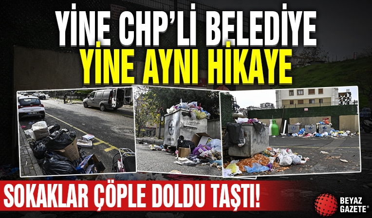 CHP’li Maltepe Belediyesi’nden yeni rezalet! Sokaklar çöple doldu taştı, vatandaşlar isyan etti