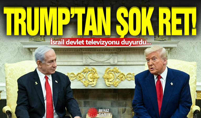 ABD İsrail'i Reddetti! Netanyahu'ya Soğuk Duş...