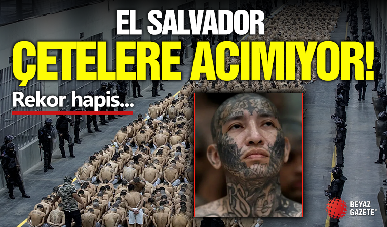 El Salvador'da Cezalar Rekor Kırdı!