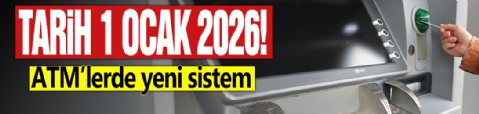 ATM'lerde yeni dönem başlıyor! Tarih 1 Ocak 2026