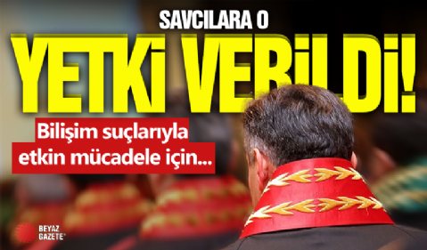 Bilişim Suçlarında Yeni Dönem! Savcılar Artık...