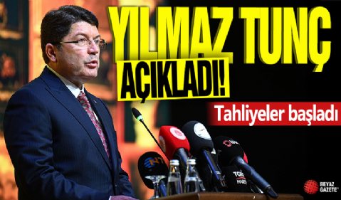 Yılmaz Tunç açıkladı! Tahliyeler başladı