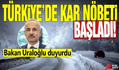 Türkiye'de kar nöbeti başladı! Bakan Uraloğlu duyurdu
