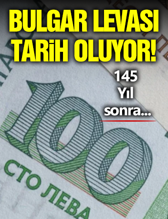 Bulgar Levası Tarih Oluyor!