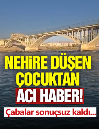 Nehire Düşen Çocuktan Acı Haber!