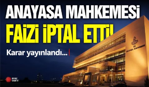 Anayasa Mahkemesi O Uygulamayı İptal Etti!