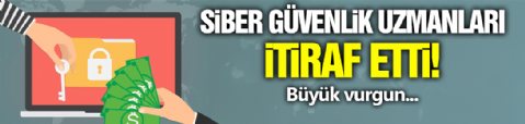 Siber Güvenlik Çalışanları İtiraf Etti!