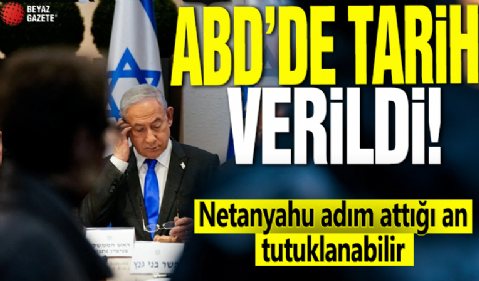 ABD’de tarih verildi! Netanyahu adım attığı an tutuklanabilir