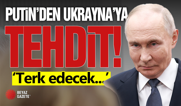 Putin'den Ukrayna'ya Tehdit!
