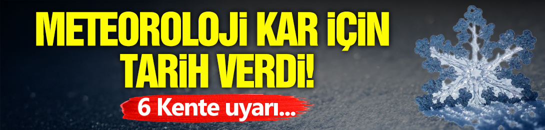 Meteoroloji Tarih Verdi! Kar Kapıda...