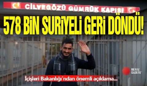 Bakanlık Açıkladı! Suriyeliler...