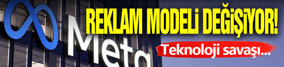 Meta Reklam Modelini Değişiyor!