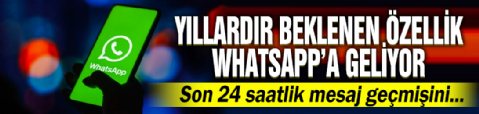 Yıllardır beklenen özellik WhatsApp'a geliyor! Eski mesajlar okunabilecek