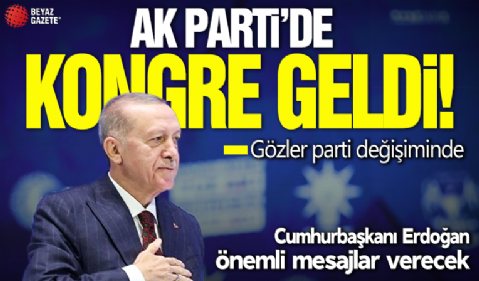 AK Parti'de Büyük Kongre pazar günü: Gözler parti değişiminde