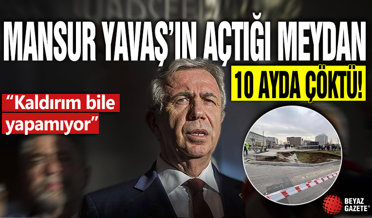 Mansur Yavaş'ın açtığı meydan 10 ayda çöktü! 'Kaldırım bile yapamıyor'