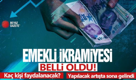 Emeklilerin bayram ikramiyesi belli oldu