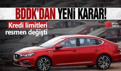 BDDK'dan yeni taşıt kredisi kararı! Kredi limitleri değişti