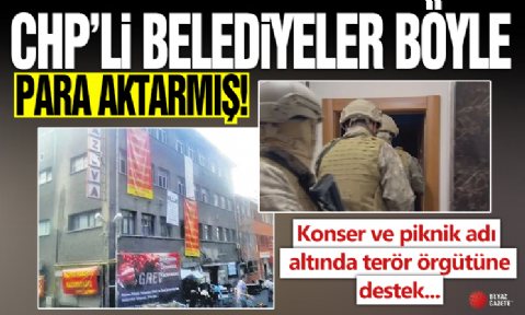 CHP'li belediyeler DHKP-C'ye böyle para aktardı! DHKP-C'yi konser ve piknik adı altında aylığa bağladılar