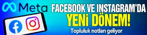 Facebook ve Instagram'da yeni dönem: Topluluk notları geliyor